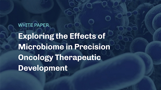 Exploring the Effects of Microbiome in Precision Oncology Therapeutic Development