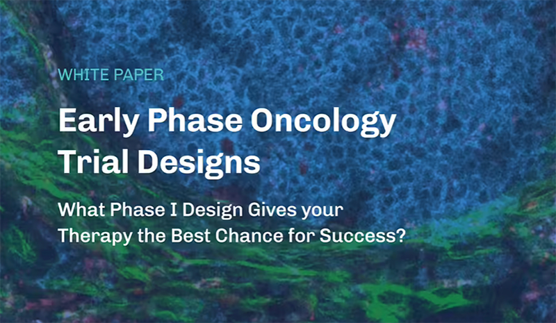 Early Phase Oncology Trial Designs Phase I Strategies Tailored for Success